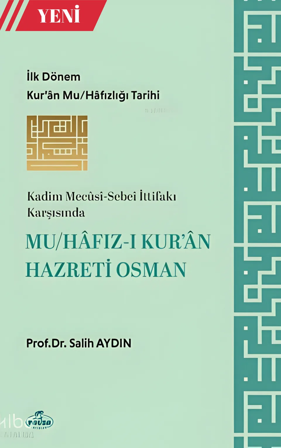 Mu/hâfız-ı Kur'ân Hazreti Osmân kitap kapağı